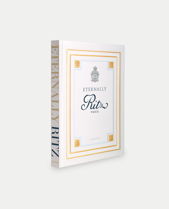 Eternally Ritz - Assouline Coffee Table Book Eternally Ritz - Assouline Coffee Table Book