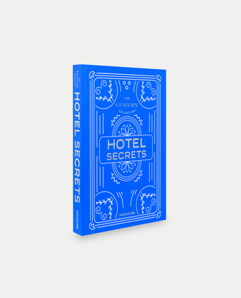 The Luxury Collection: Hotel Secrets - Assouline Coffee Table Book