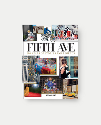Fifth Avenue: 200 Years of Stories & Legends - Assouline Coffee Table Book